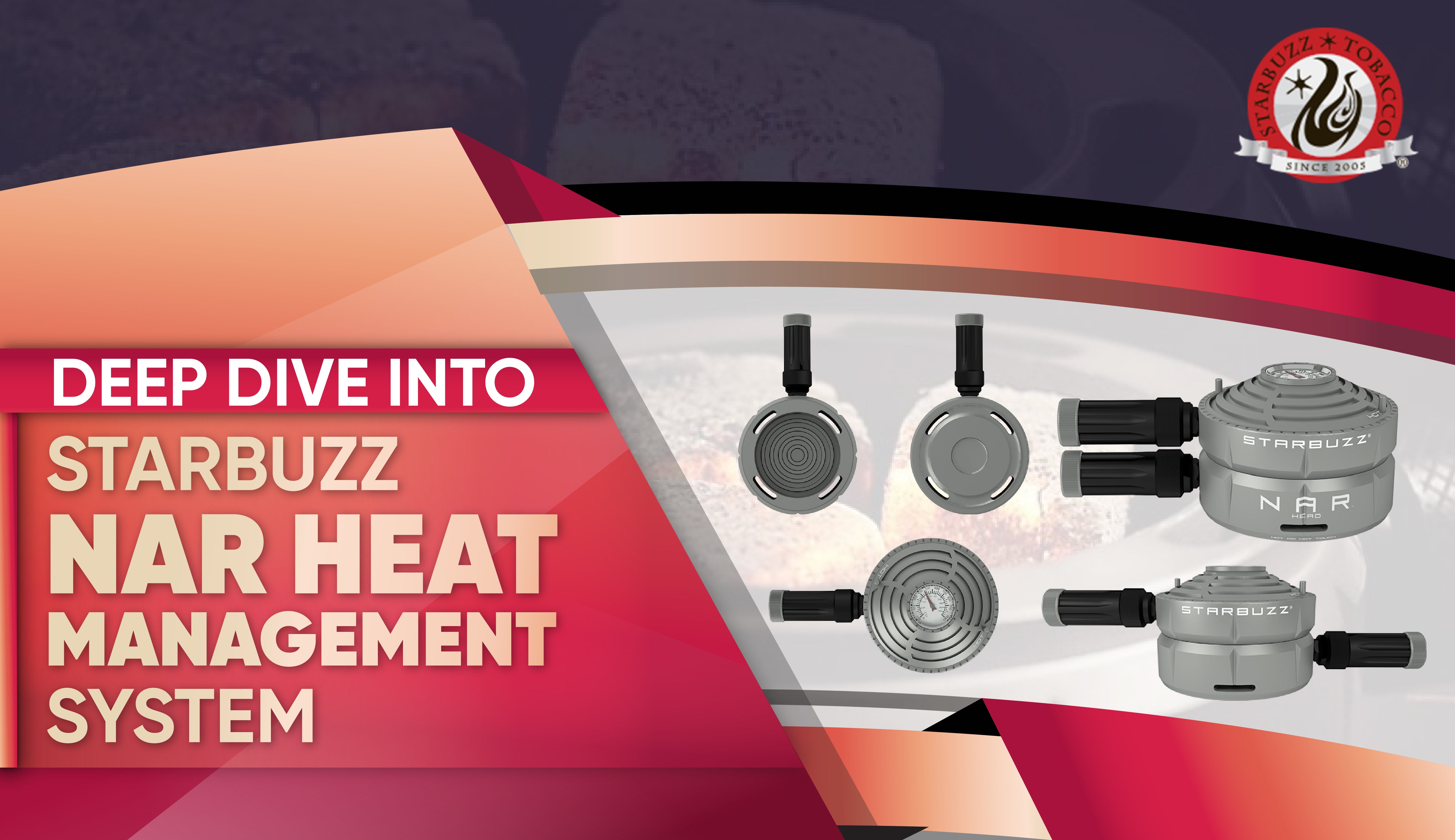 Deep Dive into Starbuzz NAR Heat Management System