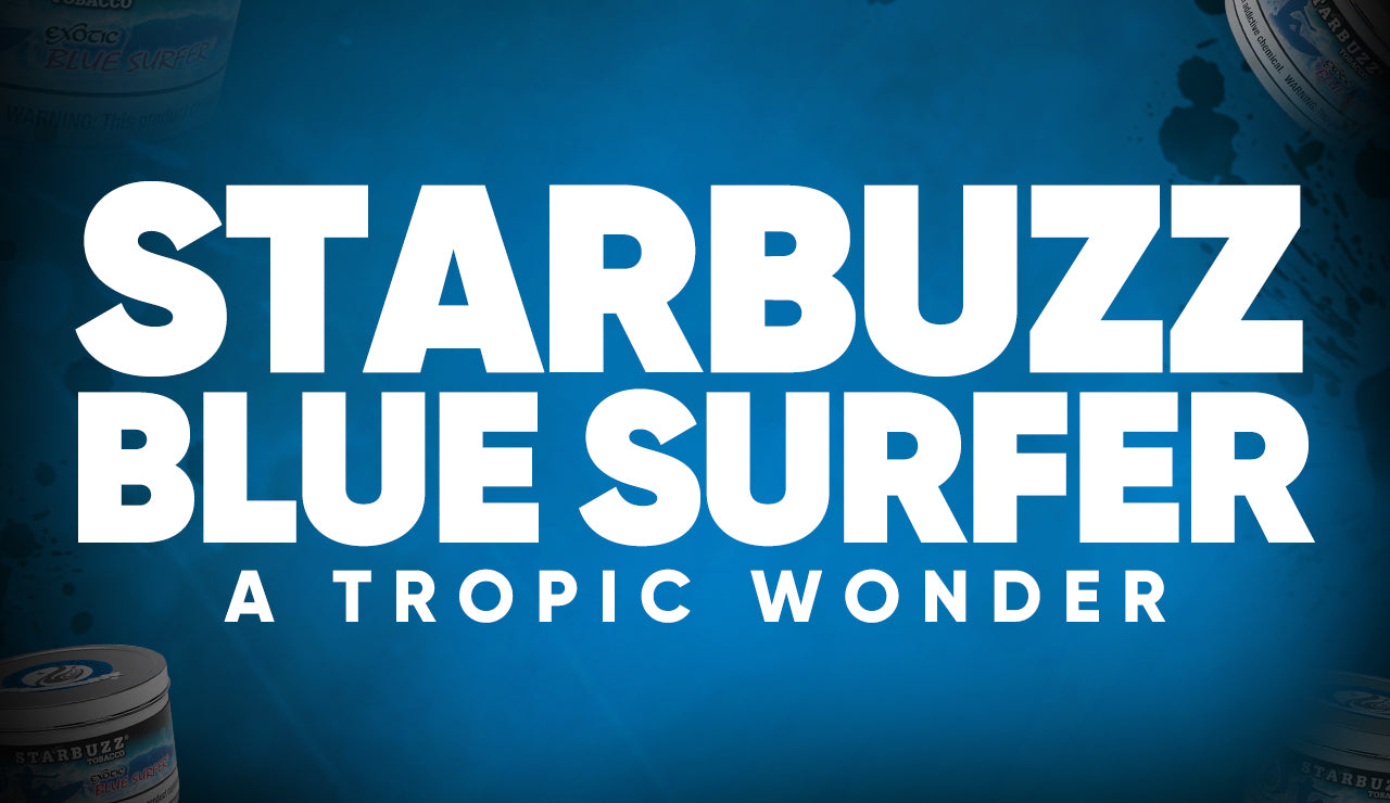 Starbuzz Blue Surfer - A Tropic Wonder – ShopStarbuzz