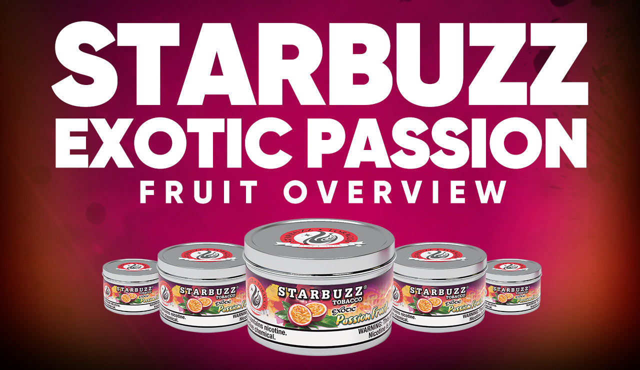 Starbuzz Exotic Passion Fruit Overview ShopStarbuzz Starbuzz Exotic Passion Fruit Overview ShopStarbuzz