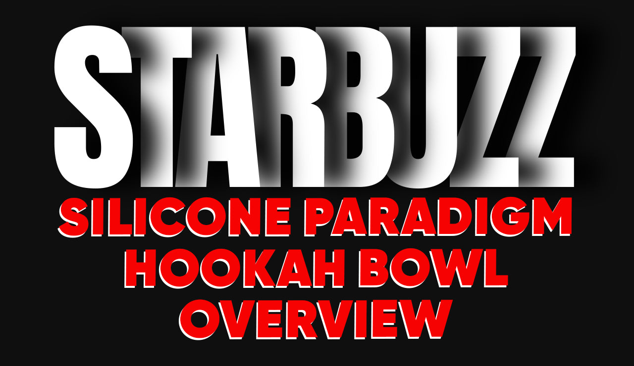 Starbuzz Silicone Paradigm Hookah Bowl Overview